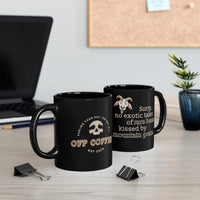 OFP Coffee Mug: No Exotic Tales